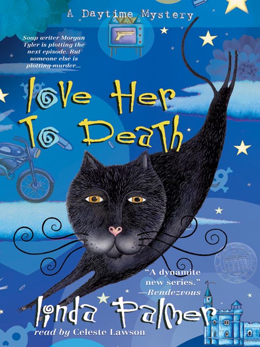 Title details for Love Her to Death by Linda Palmer - Wait list